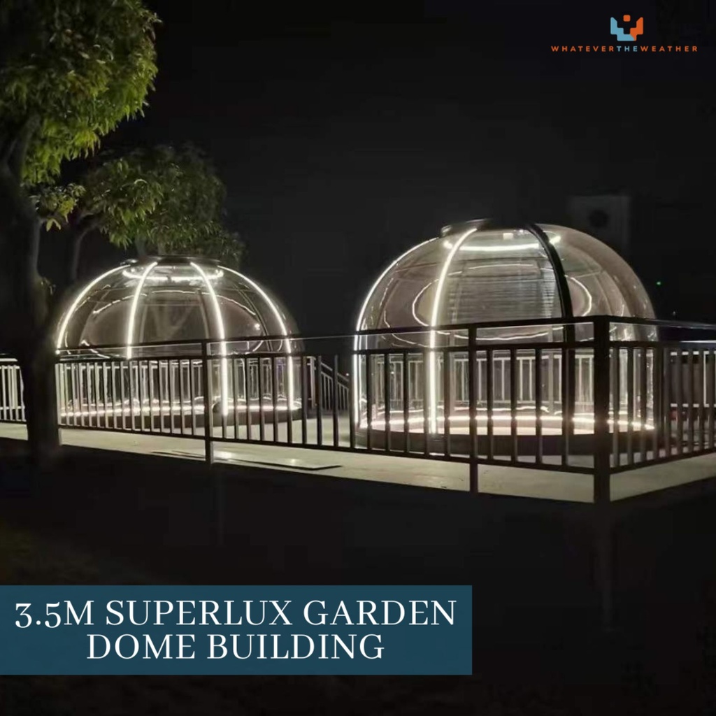 SAC 3.5M SUPERLUX Garden Dome Building